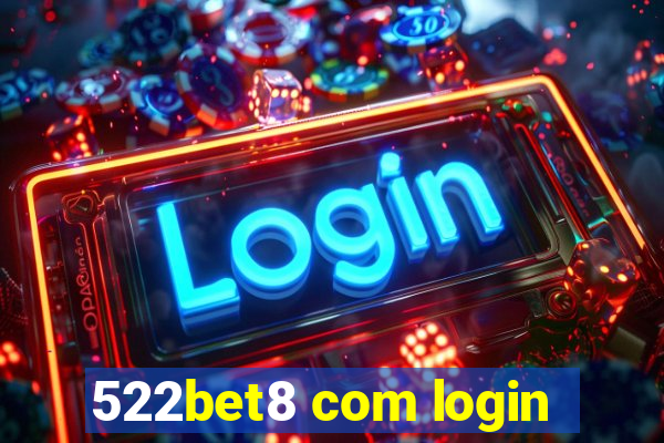 522bet8 com login